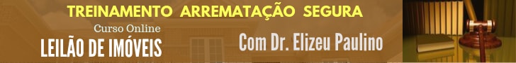 Curso Leilão de Imóveis. Muito mais que a diferença entre primeiro e segundo leilão